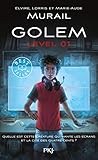 Golem Level - tome 1
