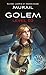 Golem Level - tome 2
