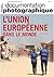 L'Union européenne dans le ...