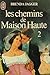 Chemins de maison haute t2 ...