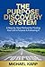 The Purpose Discovery System by Michael Karp