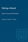 Taking a Stand: Essays in honour of John Beckwith (Heritage)