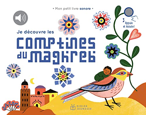 Je découvre les comptines du Maghreb (Paperback)