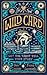 Wild Card: Let the Tarot Tell Your Story