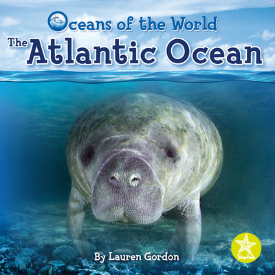 Atlantic Ocean (Oceans of the World)