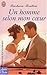 Homme selon mon coeur (Un) (ROMANCE (A))