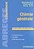 Chimie générale : Cours, 500 exercices, 120 test avec réponse