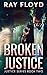 Broken Justice