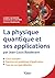 La physique quantique et se...