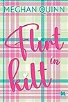 Flirt in kilt by Meghan Quinn