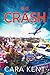 The Crash (Glenville #2)