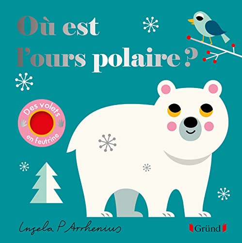 Où est l'ours polaire ? (Board Book)