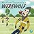 My Gym Teacher Is a Werewolf (You Will Not Believe This Story!)