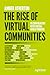 The Rise of Virtual Communities: In Conversation with Virtual World Pioneers