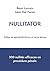Nullitator: 300 nullités efficaces en procédure pénale (French Edition)