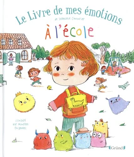 Le livre de mes émotions - À l'école (Paperback)