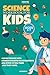 Science Workbook For Kids Ages 5-7  by Prime Publication