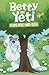 Betty the Yeti Plays Hide-A...