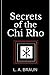 Secrets of the Chi Rho