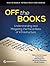 Off the Books by Vivien Foster