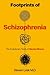 Footprints of Schizophrenia...