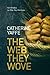 The Web They Wove (DI 'Ziggy' Thornes Series)