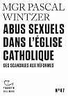 Tracts (N°47) - Abus sexuels dans l’Église catholique. Des scandales aux réformes Book cover for Tracts (N°47) - Abus sexuels dans l’Église catholique. Des scandales aux réformes