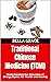 Traditional Chinese Medicin...