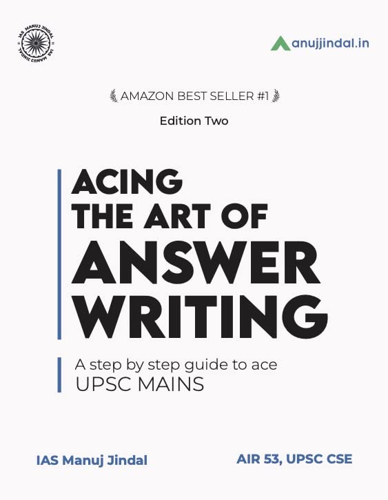 Acing the Art of Answer Writing - A Step by Step Guide to Ace UPSC Mains (Paperback)