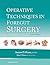 Operative Techniques in Foregut Surgery by Aurora D. Pryor