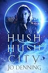 Hush Hush City: D...
