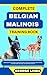 COMPLETE BELGIAN MALINOIS T...