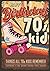 Happy Birthday 70s Kid: Enj...