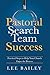 Pastoral Search Team Succes...