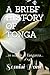 A BRIEF HISTORY OF TONGA: ....