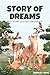 STORY OF DREAMS: BEST STORY COLLECTION FOR KID