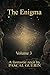 The Enigma - Volume 3: This...
