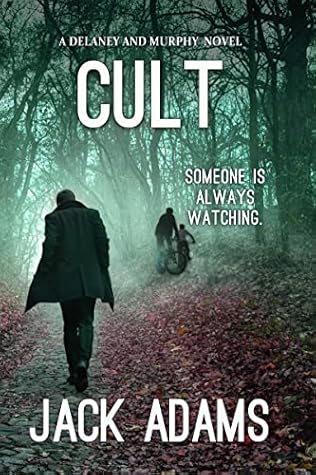 Cult (Delaney & Murphy #3)