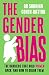 The Gender Bias: The Barrie...