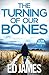 The Turning of our Bones (Di Rob Marshall Scottish Borders Police Mysteries)
