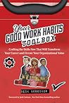 Your Good Work Habits Toolbox by Beck Besecker