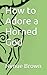 How to Adore a Horned God