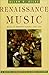 Renaissance Music by Allan W. Atlas