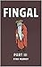 FINGAL by Ryan Murray