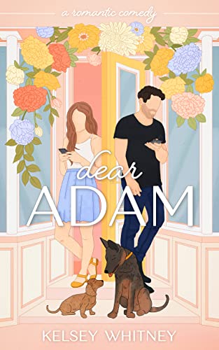 Dear Adam (Kindle Edition)