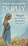 Abigaël ou la for...