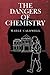 The Dangers of Chemistry by Mable Caldwell