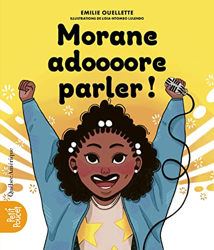 Morane adoooore parler! (French Edition)