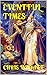 Eventful Times by Chris  Whyatt