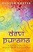 Devi Purana by Dinesh Bhatia